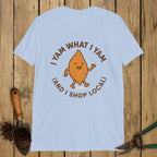 I YAM What I YAM (I Shop Local) Softstyle Tee