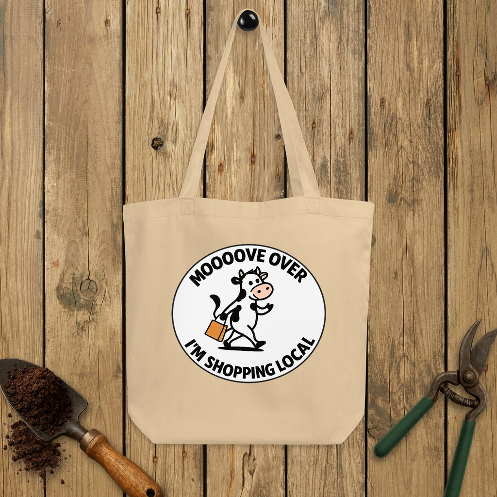 Moooove Over Eco Tote Bag