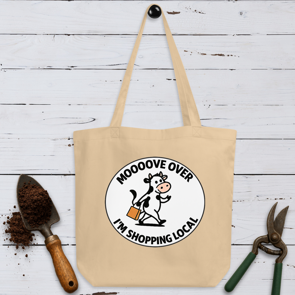Moooove Over Eco Tote Bag