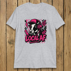 NEON Pink Local AF Cow Tee