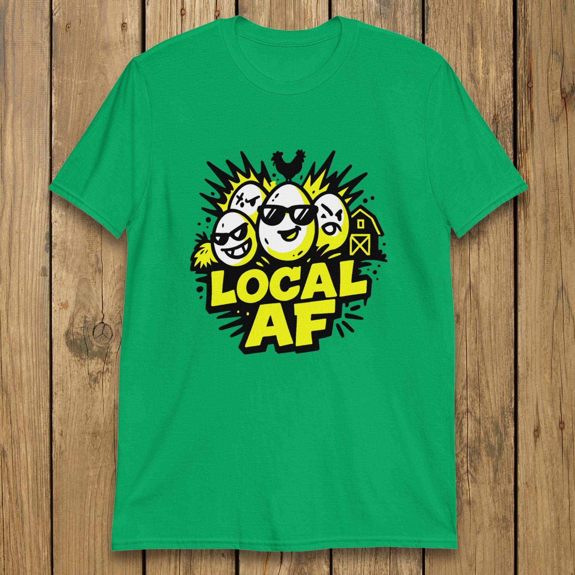 Eggs Local AF Tee